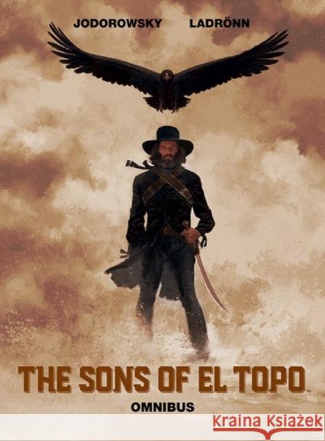 Sons of El Topo, The Omnibus HC Alejandro Jodorowsky 9781934506387 Archaia - książka