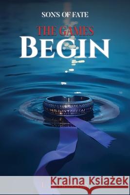 Sons of Fate: The Games Begin L. J. Hennes 9781969733000 McGilligan Publishing - książka