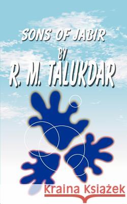 Sons of Jabir R. M. Talukdar 9780595254088 Authors Choice Press - książka