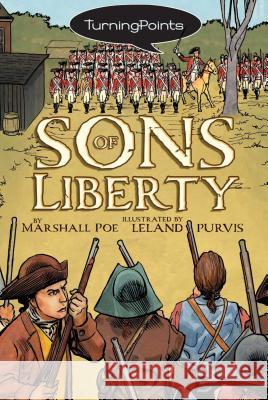 Sons of Liberty Marshall Poe Leland Purvis 9781416950677 Aladdin Paperbacks - książka