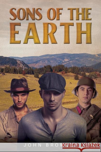 Sons of the Earth John Bromley   9781398466029 Austin Macauley Publishers - książka