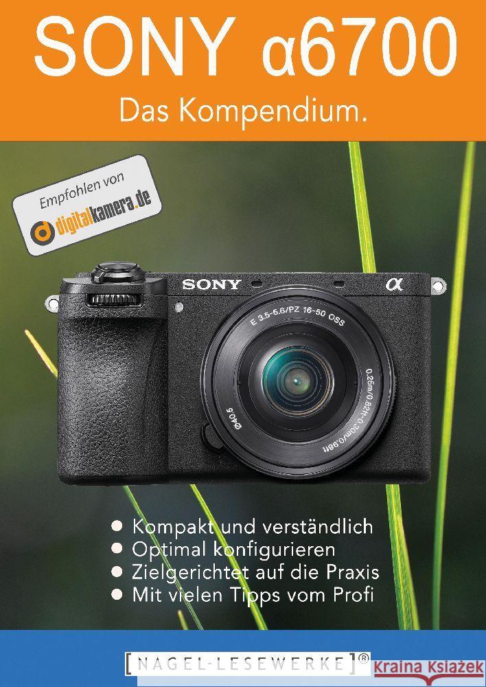 SONY  6700 - Das Kompendium. Nagel, Michael 9783384044785 NAGEL-LESEWERKE - książka