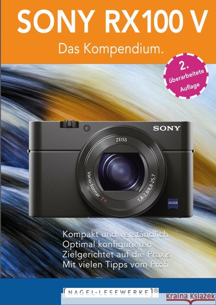SONY RX100 V - Das Kompendium. Nagel, Michael 9783347807785 NAGEL-LESEWERKE - książka
