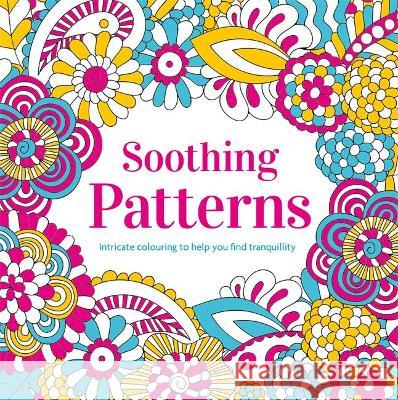 Soothing Patterns Igloo Books   9781803689159 Igloo Books Ltd - książka