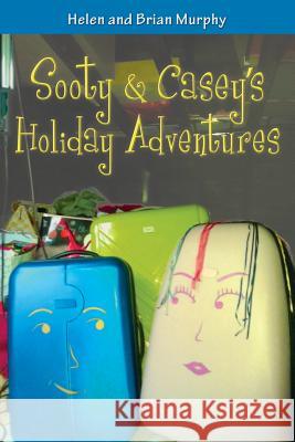 Sooty and Casey's Holiday Adventures Brian Murphy Helen Murphy 9781508806172 Createspace - książka