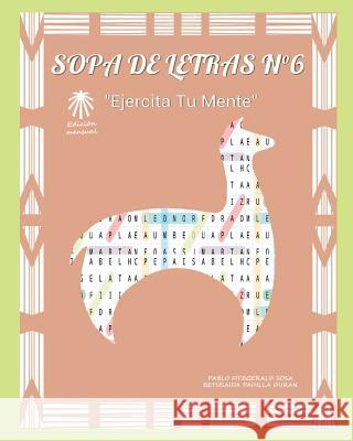 Sopa de Letras 6 Bethsaida Padilla Duran Pablo Fitzgerald Sosa 9781535445955 Createspace Independent Publishing Platform - książka