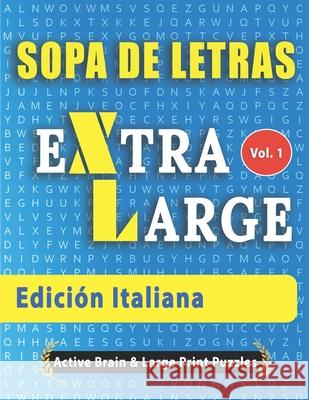 Sopa de Letras - Edición Italiana Active Minds & Large Prints 9798675058808 Independently Published - książka