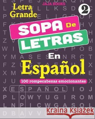 SOPA De LETRAS En Español; Vol. 2 Lubandi, J. S. 9781686950254 Independently Published - książka