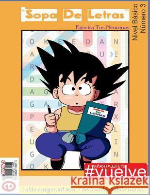 Sopa de Letras Nivel Basico 3. Pablo Fitzgerald Sosa Bethsaida Padilla Duran 9781973800798 Createspace Independent Publishing Platform - książka