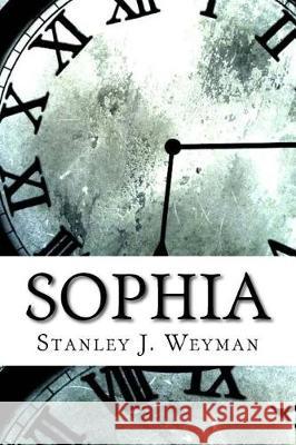 Sophia Stanley J 9781975642167 Createspace Independent Publishing Platform - książka