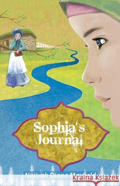 Sophia's Journal Najiyah Diana Maxfield Maysan Haydar Muhammad Hozien 9780990625902 Daybreak Press - książka