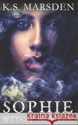 Sophie L. a. Neale K. S. Marsden 9781099622441 Independently Published - książka