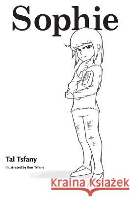 Sophie Tal Tsfany Ron Tsfany 9781977845559 Createspace Independent Publishing Platform - książka
