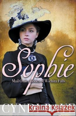 Sophie Cyndi Raye   9798215714195 Cyndi Raye - książka