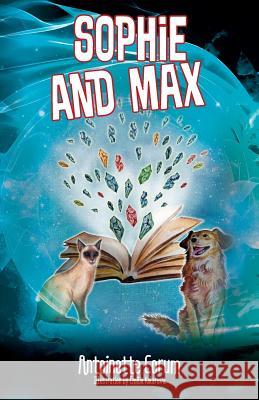 Sophie and Max Antoinette Corum 9781478785705 Outskirts Press - książka