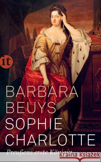 Sophie Charlotte : Preußens erste Königin Beuys, Barbara 9783458364535 Insel Verlag - książka