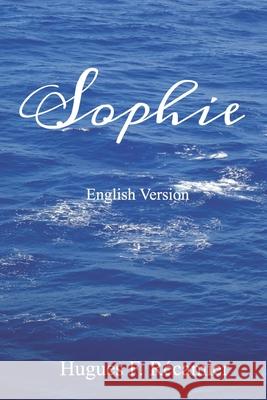 Sophie: English Version Hugues Recamier 9781982937843 Independently Published - książka