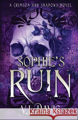 Sophie's Ruin V. I. Davis 9781648398001 Oliver-Heber Books - książka
