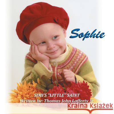 Sophie: Simi's ''Little'' Saint Thomas John Laffert 9781493100309 Xlibris Corporation - książka