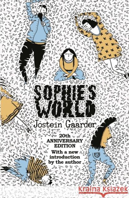 Sophie's World: 20th Anniversary Edition Gaarder Jostein 9781474602280 Orion Publishing Co - książka