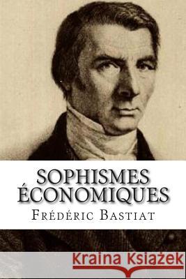 Sophismes economiques Bastiat, Frederic 9782930718606 Ultraletters - książka