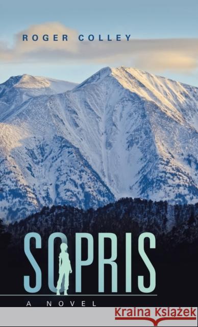 Sopris Roger Colley 9781663203847 iUniverse - książka