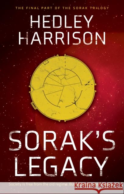 Sorak's Legacy Hedley Harrison 9781912881345 Book Guild Publishing Ltd - książka