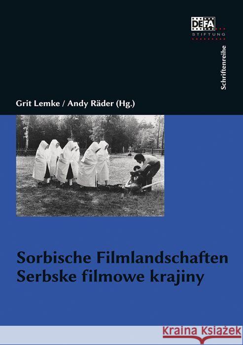 Sorbische Filmlandschaften. Serbske filmowe krajiny, m. 2 DVD Räder, Andy 9783865054241 Bertz + Fischer - książka