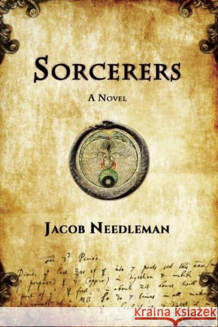 Sorcerers Jacob Needleman 9781939681478 Monkfish Book Publishing - książka