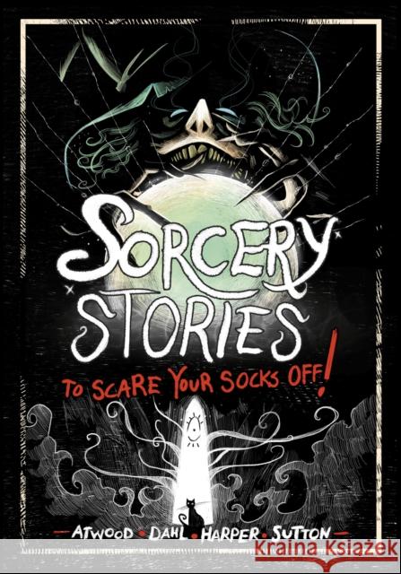 Sorcery Stories to Scare Your Socks Off! Megan Atwood 9781398254947 Capstone Global Library Ltd - książka