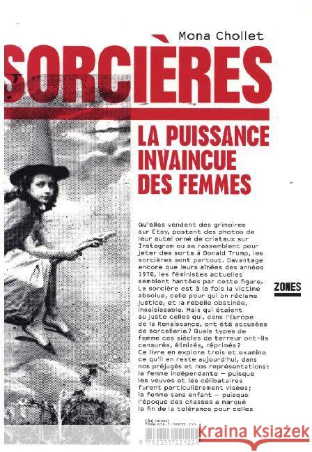 Sorcieres - La puissance invaincue des femmes Chollet, Mona 9782355221224 ZONES - książka