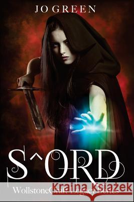 S^ord: WollstoneCraft Legacy Series MacMillan, Ann- Maree 9780648028802 Thorpe-Bowker - książka