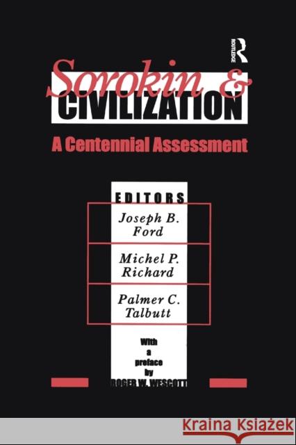 Sorokin and Civilization: A Centennial Assessment Joseph B. Ford 9781138514874 Routledge - książka