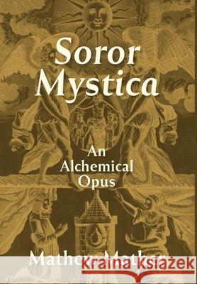 Soror Mystica Mathew Mather 9781917898065 Sul Books - książka