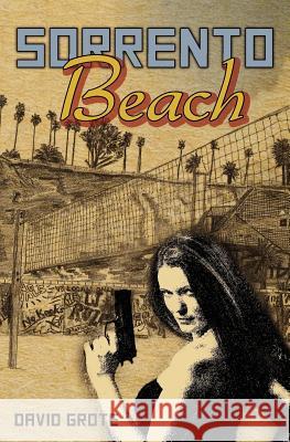 Sorrento Beach David Grote 9780615599670 Beach Chair Books - książka