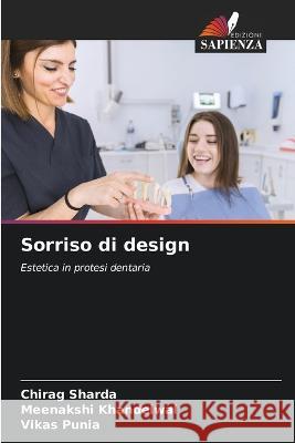 Sorriso di design Chirag Sharda Meenakshi Khandelwal Vikas Punia 9786205884058 Edizioni Sapienza - książka