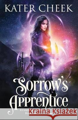 Sorrow's Apprentice Kater Cheek 9781082565748 Independently Published - książka