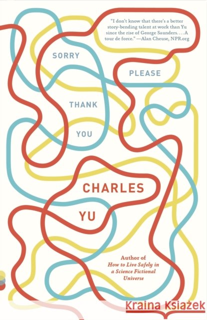 Sorry Please Thank You: Stories  9780307948465 Vintage Books - książka