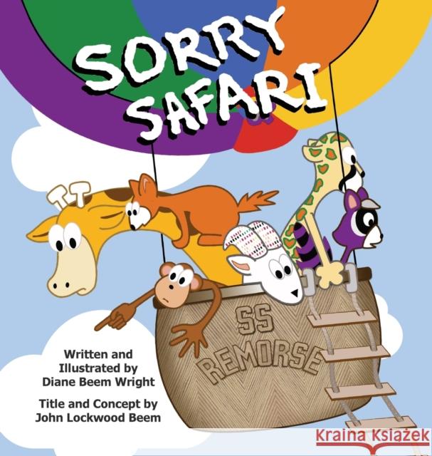 Sorry Safari Diane Beem Wright, John Lockwood Beem, Diane Beem Wright 9780578677491 Diane Wright - książka