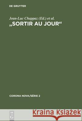 Sortir Au Jour: Art Égyptien de la Fondation Martin Bodmer Chappaz, Jean-Luc 9783598242717 K G Saur - książka