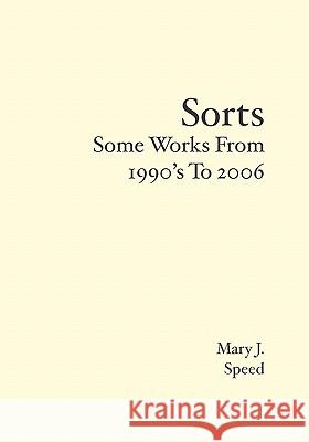 Sorts Mary Josephine Speed 9781419643163 Booksurge Publishing - książka