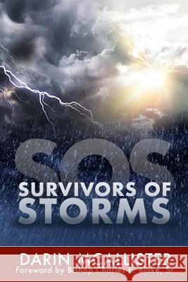 S.O.S. - Survivors of Storms: S.O.S. Darin McAllister 9780979671739 Judith McAllister - książka