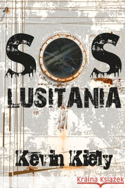 SOS Lusitania Kevin Kiely 9781847172303  - książka