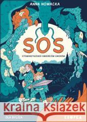 SOS. Stowarzyszenie Obrońców Smoków Anna Nowacka, Aleksandra Bylica 9788368382006 Kropka - książka