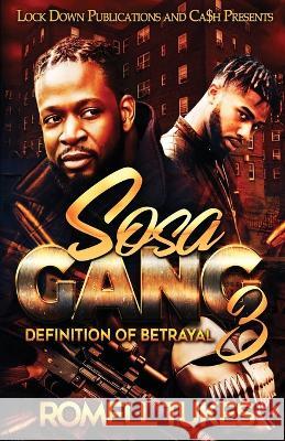 Sosa Gang 3 Romell Tukes   9781960993106 Lock Down Publications - książka