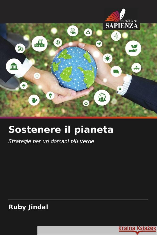 Sostenere il pianeta Ruby Jindal 9786207401178 Edizioni Sapienza - książka