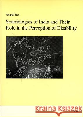 Soteriologies of India and Their Role in the Perception of Disability Anand Rao 9783825872052 Lit Verlag - książka