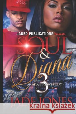 Soul and Diana 3 Jade Jones 9781981172269 Createspace Independent Publishing Platform - książka