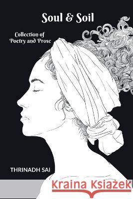 Soul and Soil Thrinadh Sai 9798887332376 Notion Press, Inc. - książka