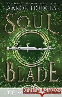 Soul Blade Aaron Hodges 9780473375188 Aaron Hodges - książka